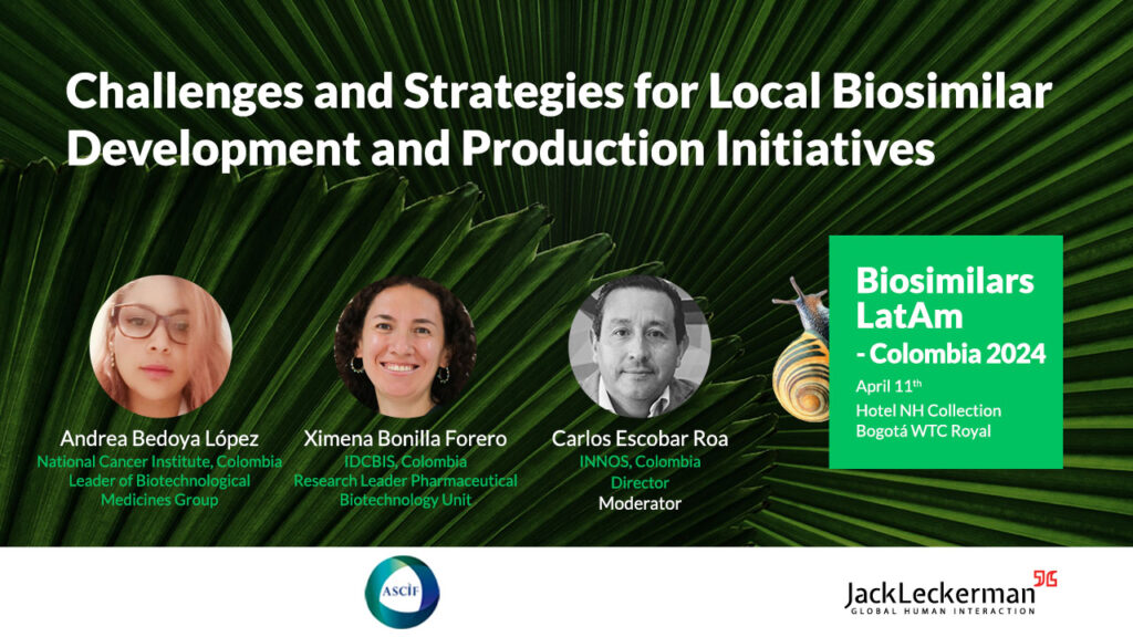 Foro Biosimilars LatAm - Colombia 2024: Impulsando la Industria de Biosimilares en el País